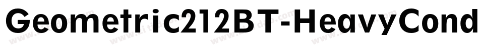 Geometric212BT-HeavyCondensed字体转换
