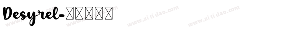 Desyrel字体转换
