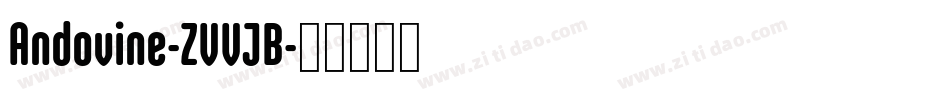 Andovine-ZVVJB字体转换