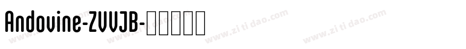 Andovine-ZVVJB字体转换