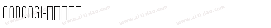 ANDONGI字体转换