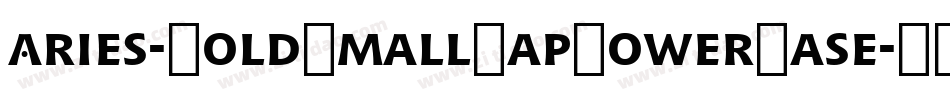 Aries-BoldSmallCapLowerCase字体转换