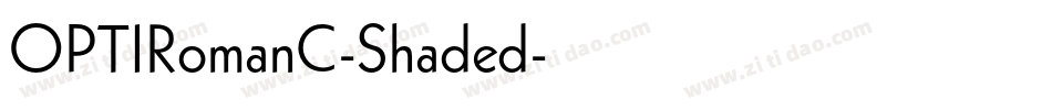 OPTIRomanC-Shaded字体转换