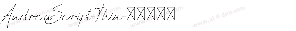 AndreaScript-Thin字体转换
