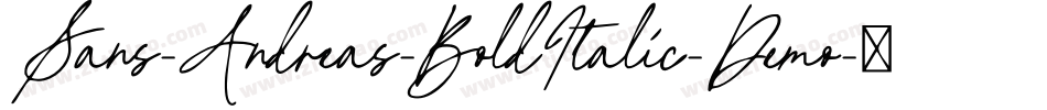 Sans-Andreas-BoldItalic-Demo字体转换