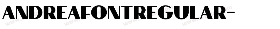 andreafontregular字体转换