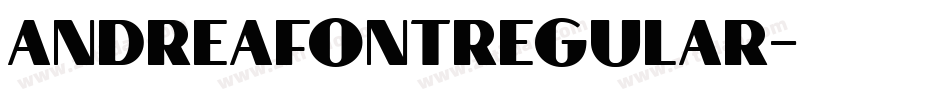 andreafontregular字体转换
