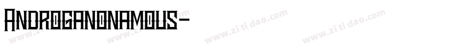 Androganonamous字体转换
