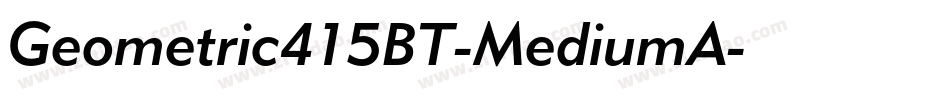 Geometric415BT-MediumA字体转换