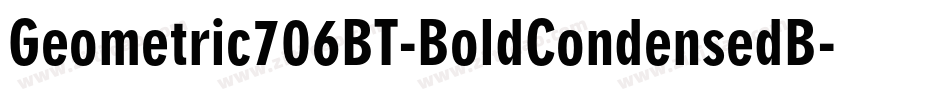 Geometric706BT-BoldCondensedB字体转换
