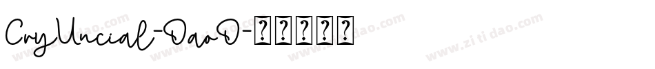 CryUncial-OaoO字体转换