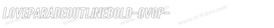 LoveParadeOutlineBold-0voP字体转换