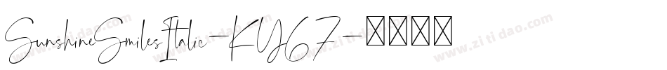 SunshineSmilesItalic-KY67字体转换
