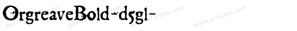 OrgreaveBold-d5gl字体转换