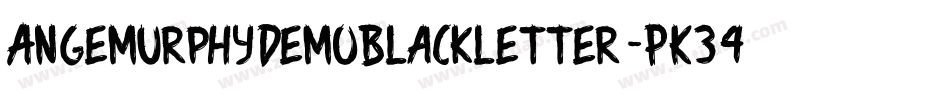 AngemurphyDemoBlackletter-PK34B字体转换
