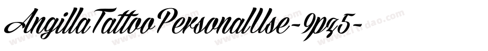 AngillaTattooPersonalUse-9pz5字体转换