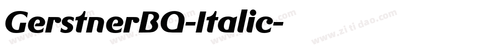 GerstnerBQ-Italic字体转换