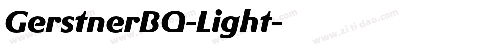 GerstnerBQ-Light字体转换
