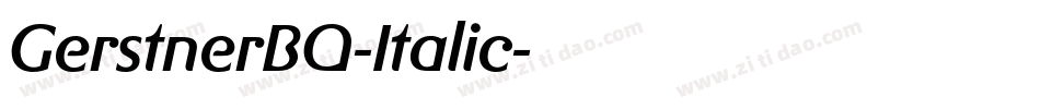 GerstnerBQ-Italic字体转换