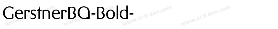 GerstnerBQ-Bold字体转换