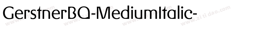 GerstnerBQ-MediumItalic字体转换