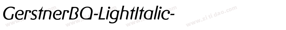 GerstnerBQ-LightItalic字体转换