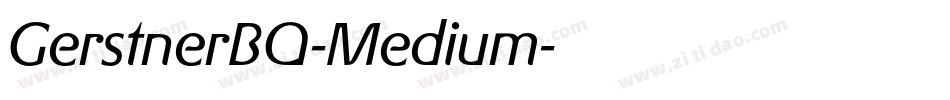 GerstnerBQ-Medium字体转换