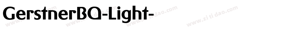 GerstnerBQ-Light字体转换