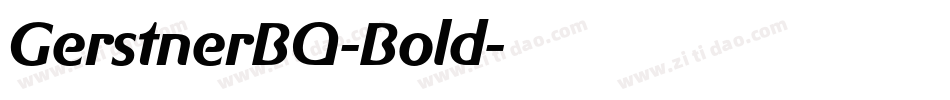 GerstnerBQ-Bold字体转换