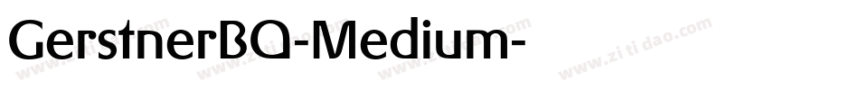 GerstnerBQ-Medium字体转换