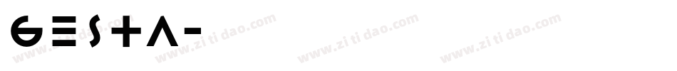 Gesta字体转换
