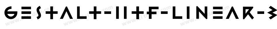 Gestalt-HTF-Linear-Bold字体转换