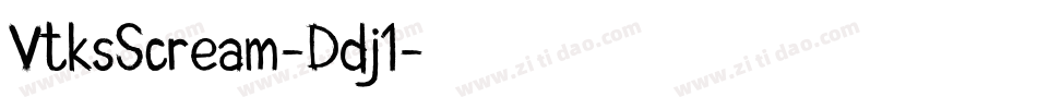VtksScream-Ddj1字体转换