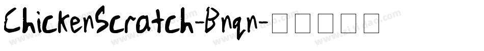 ChickenScratch-Bnqn字体转换
