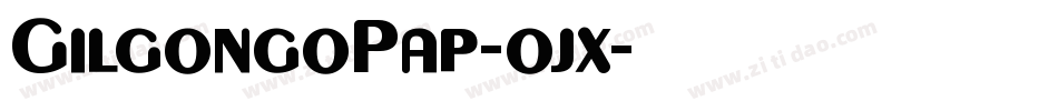 GilgongoPap-ojx字体转换