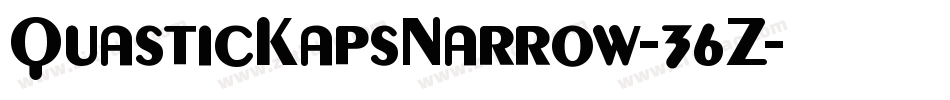 QuasticKapsNarrow-36Z字体转换