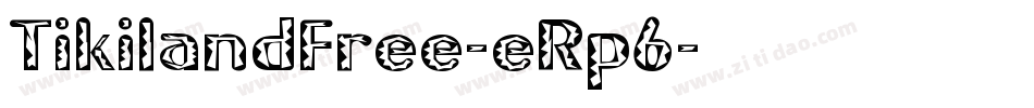 TikilandFree-eRp6字体转换