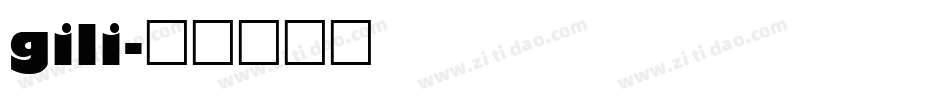 gili字体转换