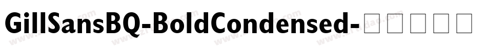 GillSansBQ-BoldCondensed字体转换