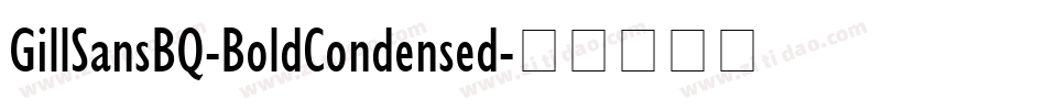 GillSansBQ-BoldCondensed字体转换