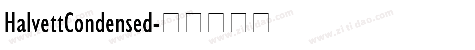 HalvettCondensed字体转换