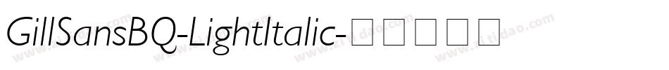 GillSansBQ-LightItalic字体转换