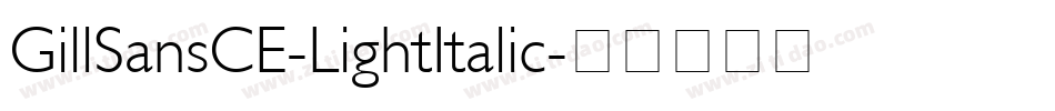 GillSansCE-LightItalic字体转换