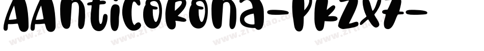 AAntiCorona-PKZx7字体转换