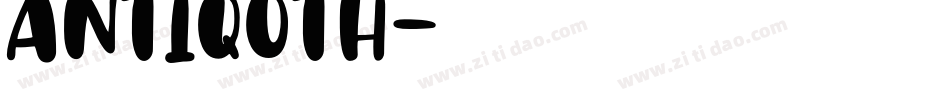 ANTIQOTH字体转换