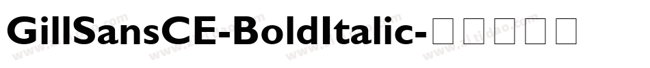 GillSansCE-BoldItalic字体转换