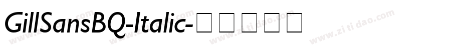 GillSansBQ-Italic字体转换