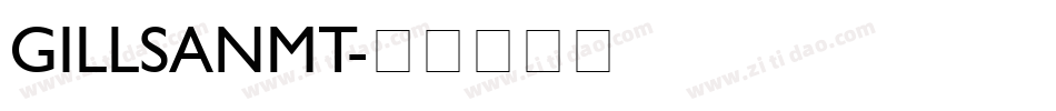 GILLSANMT字体转换