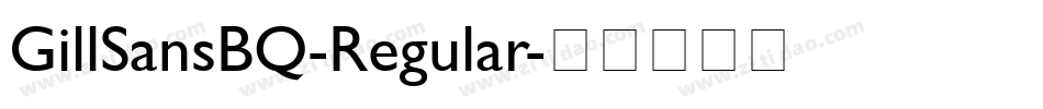 GillSansBQ-Regular字体转换