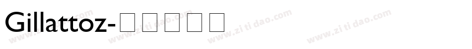 Gillattoz字体转换